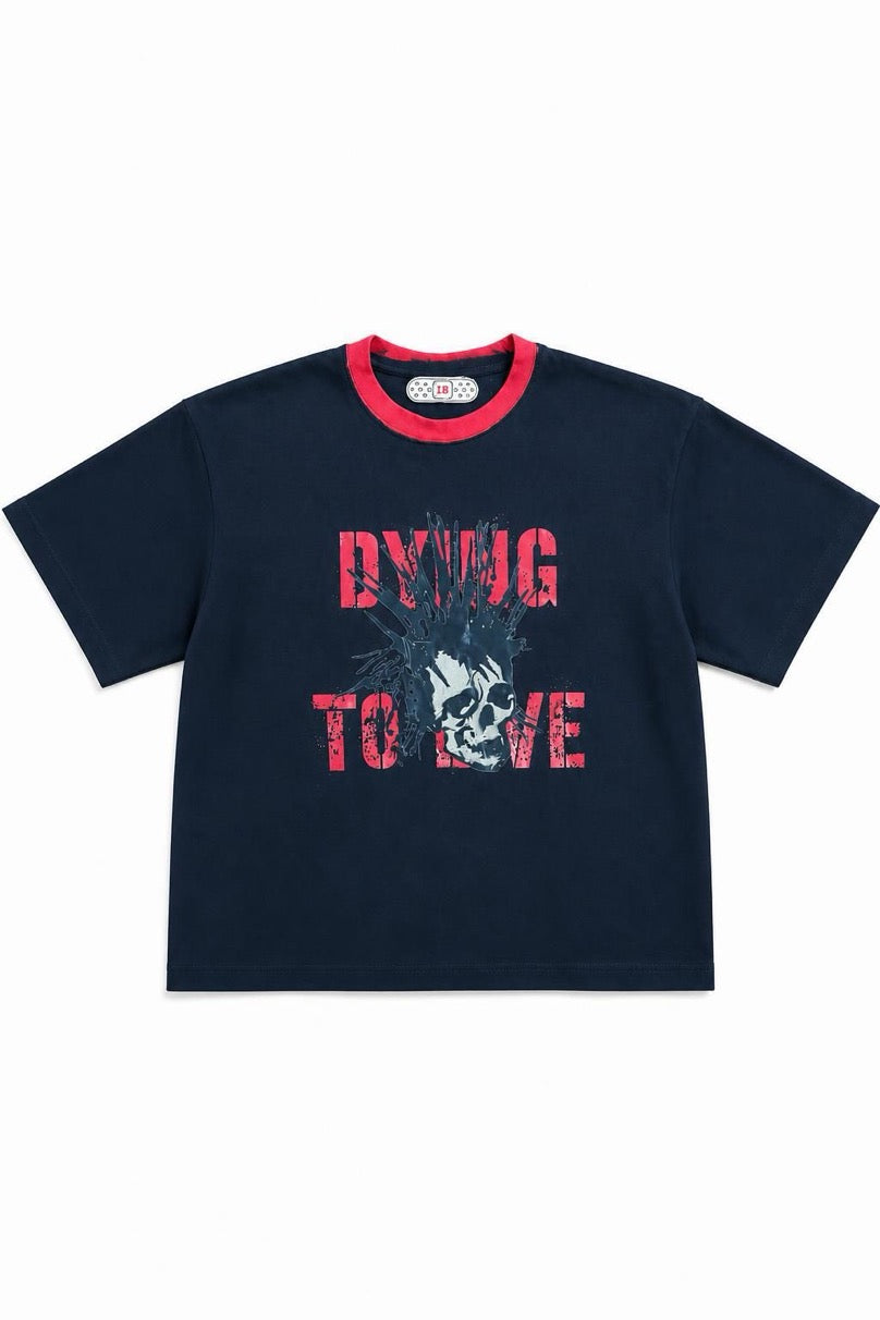 DYING TO LIVE Ringer T-shirt